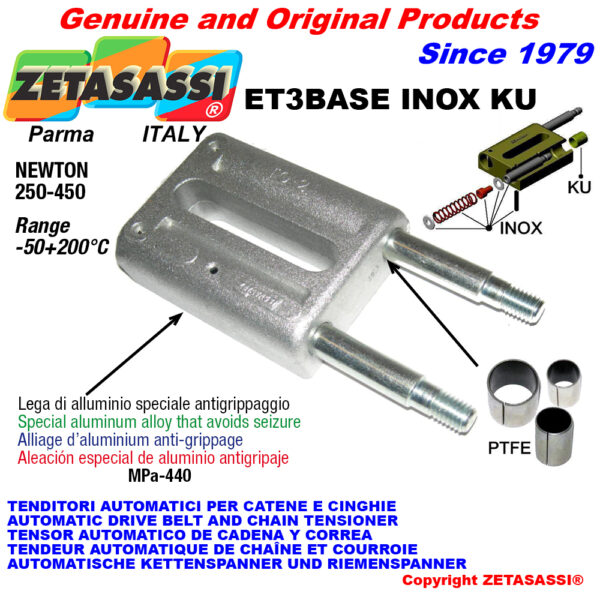 TENSOR AUTOMATICO LINEAL ET3 BASE INOX KU sin cabeza (casquillos PTFE) ZETASASSI ET3BASEINOXKU