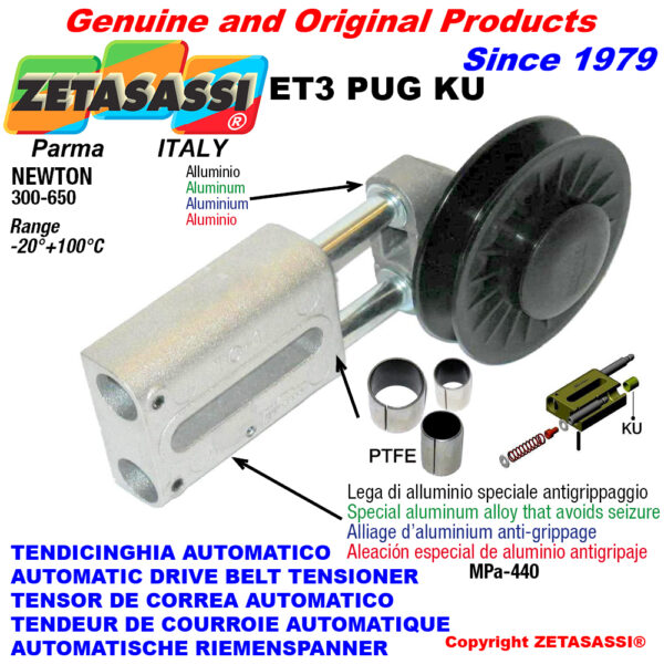 TENSOR DE CORREA AUTOMATICO LINEAL ET3 PUG KU con polea a garganta (casquillos PTFE) ZETASASSI ET3PUG4KU